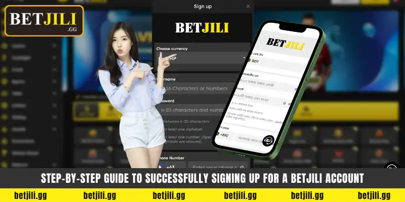 Step by step guide to sign up for a Betjili account